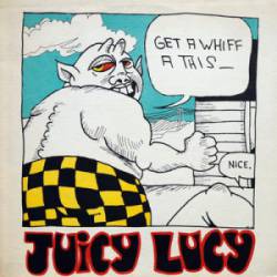 Juicy Lucy : Get a Whiff a This